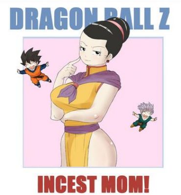 Big Penis Incest Mom- Dragon ball z hentai Blowjob