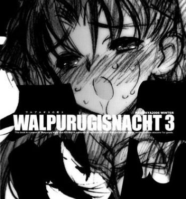 Full Color Walpurugisnacht 3 / Walpurgis no Yoru 3- Fate stay night hentai Chubby