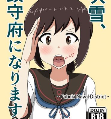 Hot Fubuki, Chinjufu ni Narimasu!- Kantai collection hentai Car Sex