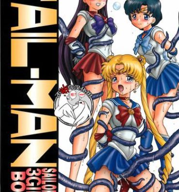 Milf Hentai TAIL-MAN SAILORMOON 3GIRLS BOOK- Sailor moon hentai Chubby