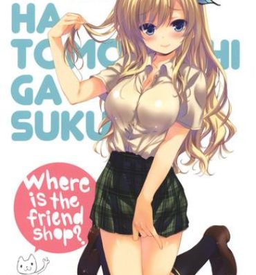 Petite Girl Porn Where is the Friend shop?- Boku wa tomodachi ga sukunai hentai Bigdick