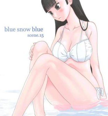 Pussy To Mouth blue snow blue scene.15- In white hentai Hairy