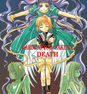 Hardcore CARDCAPTOR SAKURA DEATH- Cardcaptor sakura hentai Milf Sex