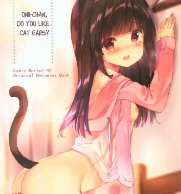 Big Boobs (C95) [PoyoPoyoSky (Saeki Sola)] Onii-chan Nekomimi wa Osuki desu ka? | Onii-chan, do you like cat ears? [English] [Kyuukei]- Original hentai Sentando