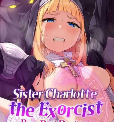 Hardcore Gay Sister Charlotte the Exorcist- Original hentai Sentando