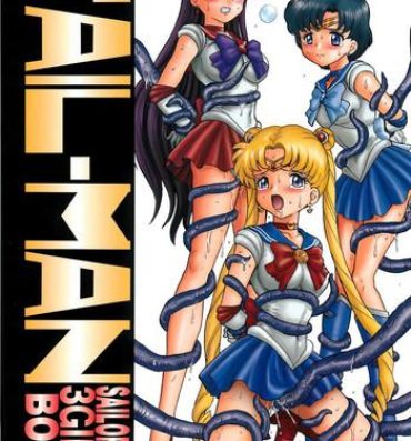 Kinky TAIL-MAN SAILORMOON 3GIRLS BOOK- Sailor moon hentai Bigblackcock