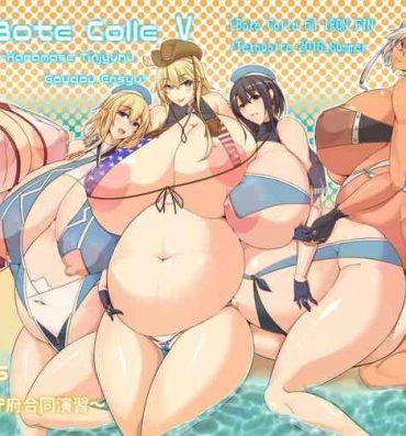 Huge Tits Bote Colle 5- Kantai collection hentai Stepmother