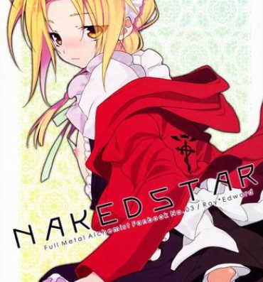 Role Play NAKED STAR- Fullmetal alchemist hentai Kashima
