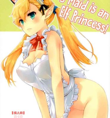 Culazo Uchi no Maid wa Elf no Hime-sama! | My Maid is an Elf Princess!- Original hentai Top