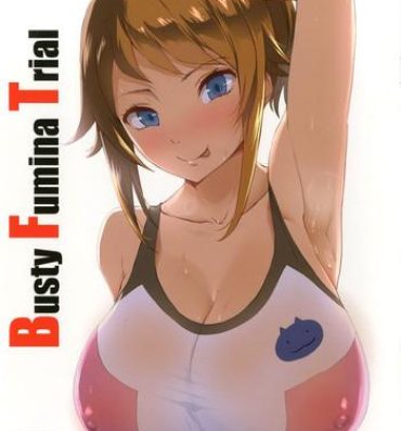 Load Busty Fumina Trial- Gundam build fighters try hentai Unshaved