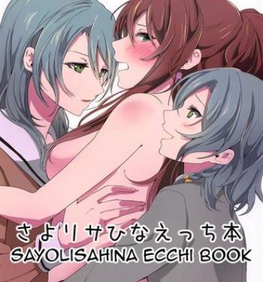 Sentando Sayo Lisa Hina Ecchi Bon | Sayo Lisa Hina Ecchi Book- Bang dream hentai Perfect Porn