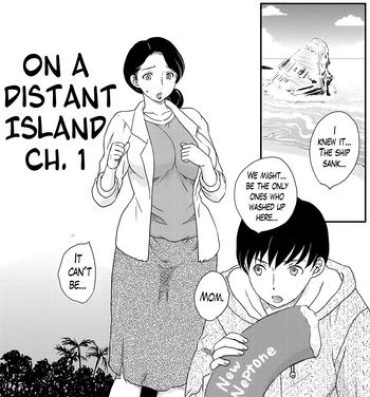 Fuck Hard Kotou Nite | On a Distant Island Ch. 1-2 Sexy