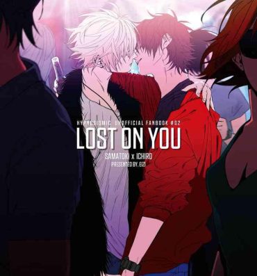 Fist LOST ON YOU- Hypnosis mic hentai Reverse