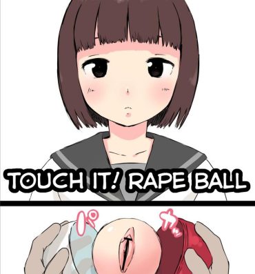 Pica Osawari! Itazura Ball | Touch it! Rape Ball Juggs